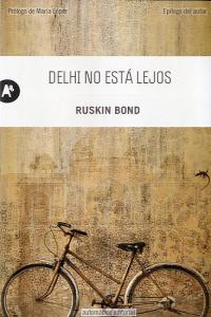 Delhi no está lejos