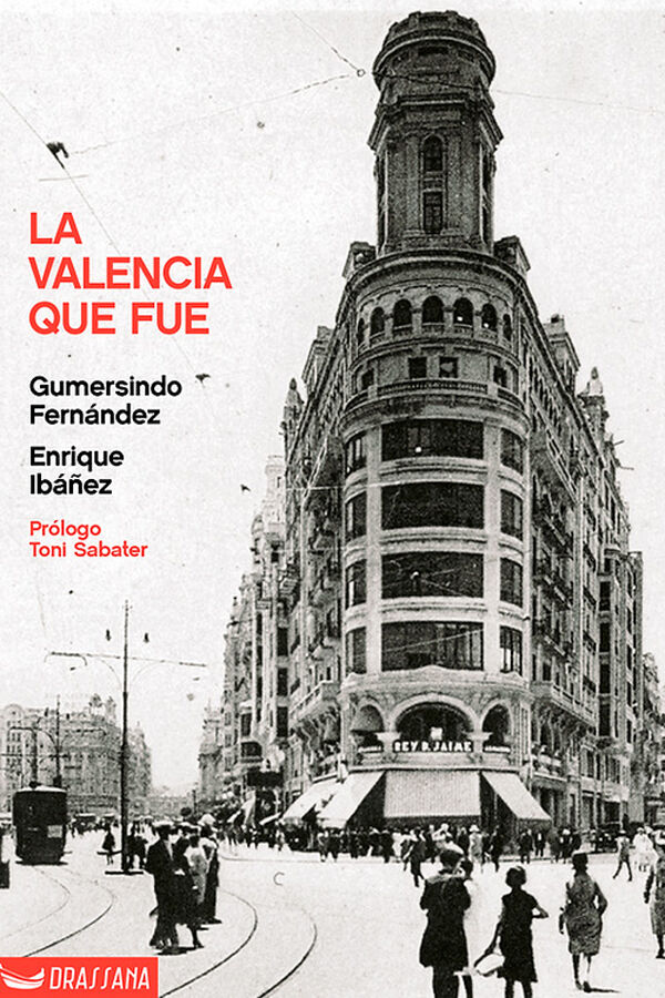 La Valencia que fue