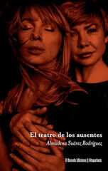 El teatro de los ausentes