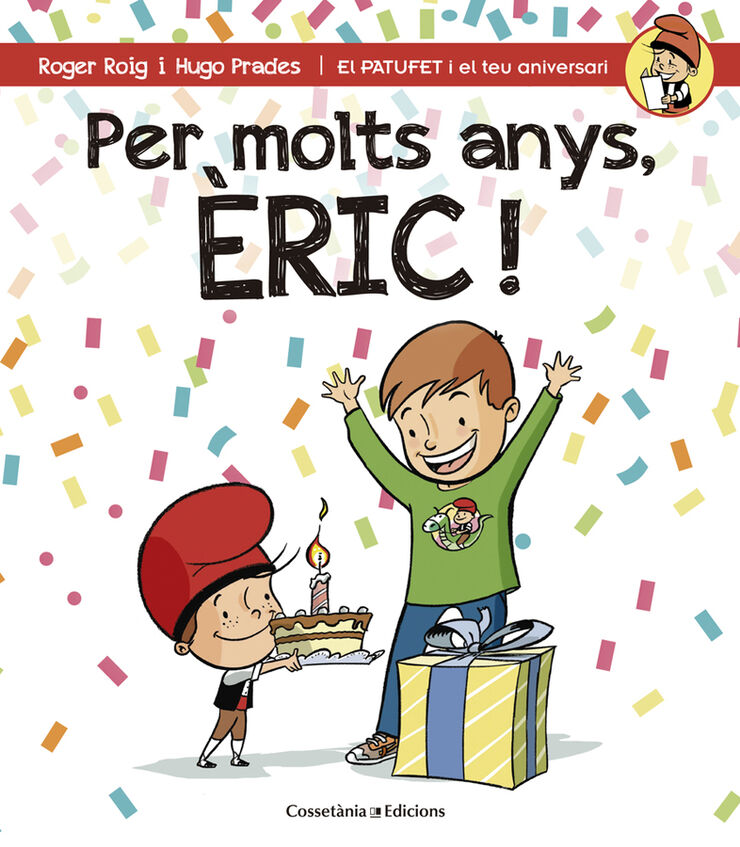 Per molts anys, &Egrave;ric!