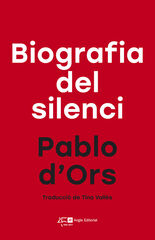 Biografia del silenci Biografia del silenci