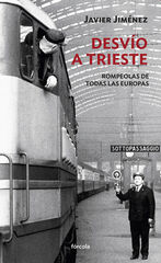 Desvío a Trieste Desvío a Trieste