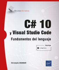 C# 10 y Visual Studio Code C# 10 y Visual Studio Code