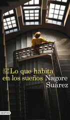 Lo que habita en los sueños Lo que habita en los sueños