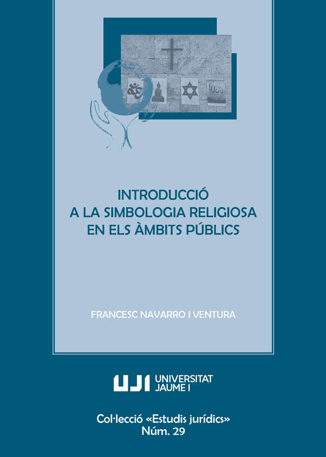 Introducci&oacute; a la simbologia religiosa en els &agrave;mbits p&uacute;blics