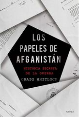 Los papeles de Afganistán Los papeles de Afganistán