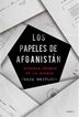 Los papeles de Afganistán Los papeles de Afganistán