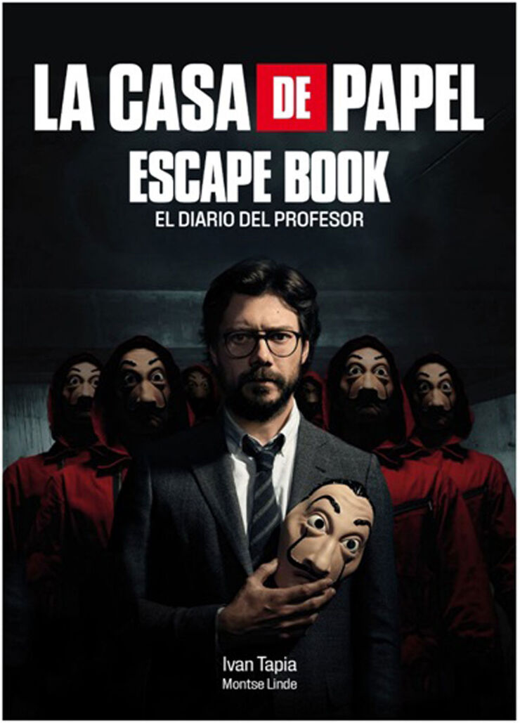 La casa de papel. Escape book