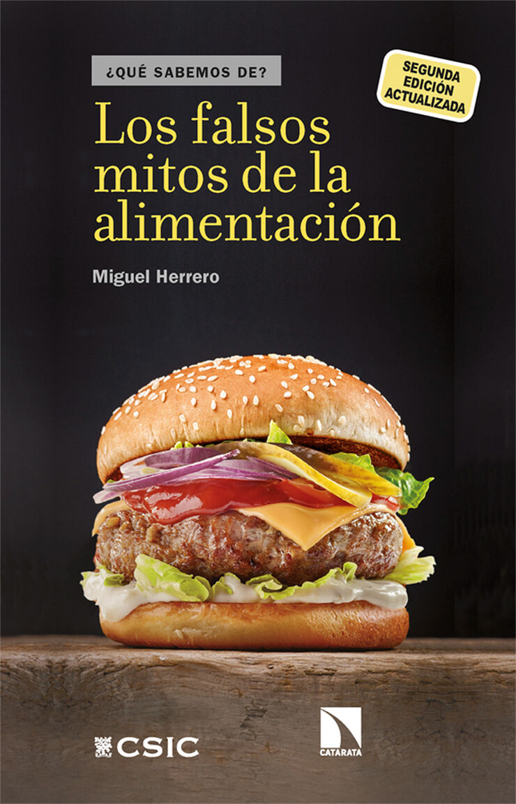 Los falsos mitos de la alimentación (2ª ed. actualizada)