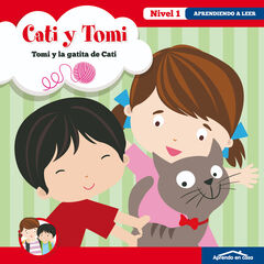 Aprendo en casa Cati y Tomi - Tomi y la gatita de Cati
