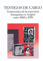 Testigos de cargo Testigos de cargo
