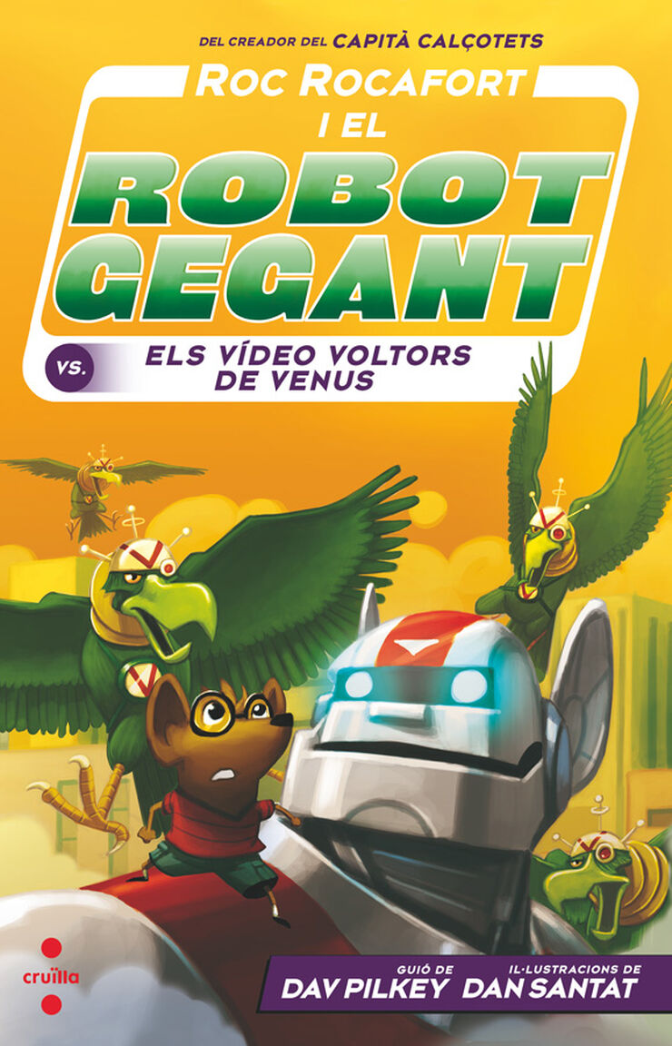 Roc Rocafort i el robot gegant 3. Contra els vídeo voltors de Venus