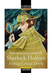 Los mejores casos de Sherlock Holmes Los mejores casos de Sherlock Holmes