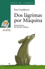 Dos lágrimas por Máquina Dos lágrimas por Máquina