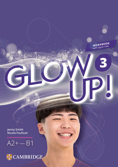 Glow Up! English for Spanish Speakers Workbook with Digital Pack Level 3