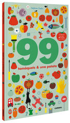 99 tomàquets i 1 patata 99 tomàquets i 1 patata