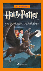 Harry Potter y el prisionero de Azkaban (Harry Potter 3) Harry Potter y el prisionero de Azkaban (Harry Potter 3)