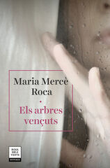 Els arbres vençuts Els arbres vençuts
