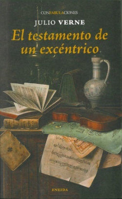 El testamento de un exc&eacute;ntrico