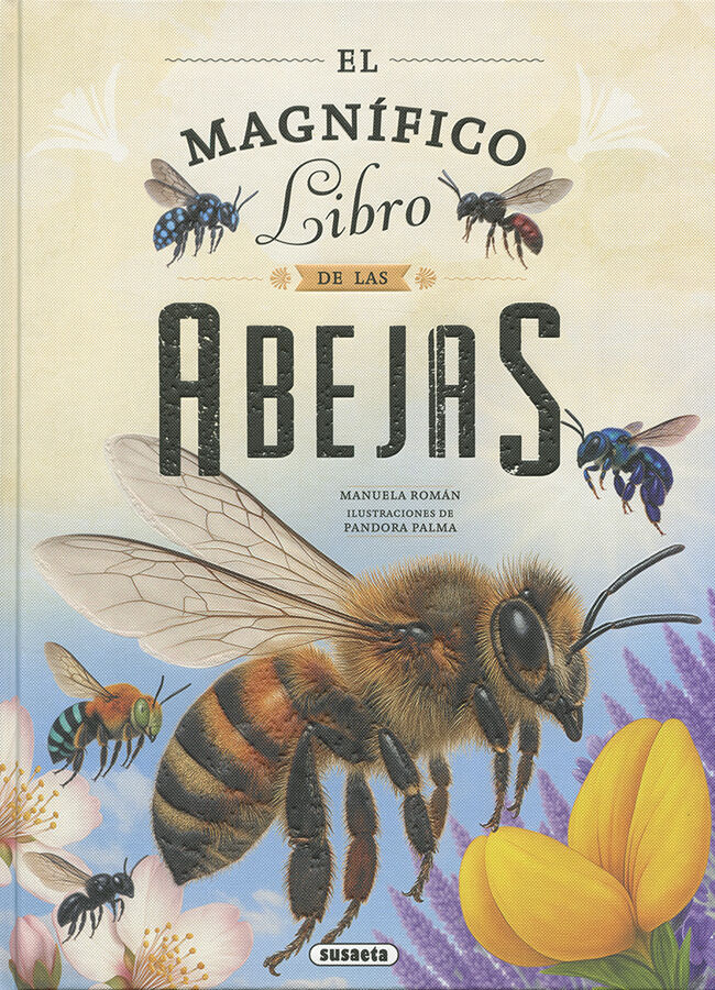 El magn&iacute;fico libro de las abejas