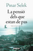La pensió dels que estan de pas La pensió dels que estan de pas