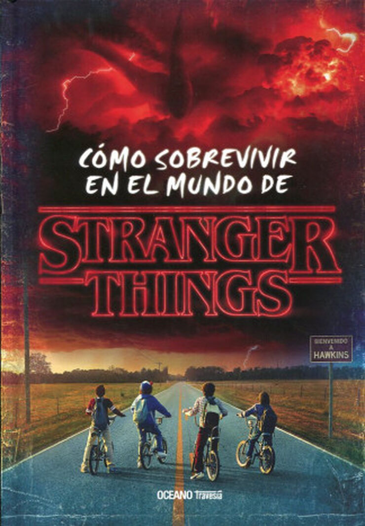 Cómo sobrevivir en el mundo de Stranger Things