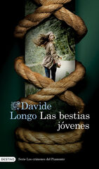 Las bestias jóvenes (Serie Los crímenes del Piamonte 2) Las bestias jóvenes (Serie Los crímenes del Piamonte 2)