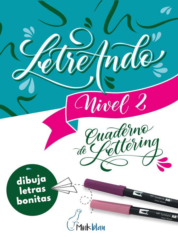 Cuaderno Letreando 2 Perfeccionamiento Lettering castellano