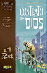 Contrato con Dios: La trilogía (Edición del centenario) Contrato con Dios: La trilogía (Edición del centenario)