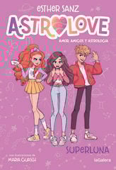 Astrolove 3. Superluna