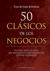 50 clásicos de los negocios 50 clásicos de los negocios