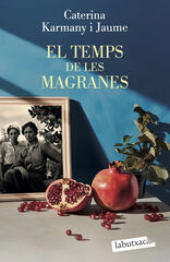 El temps de les magranes El temps de les magranes