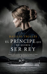 El príncipe que no quería ser rey El príncipe que no quería ser rey