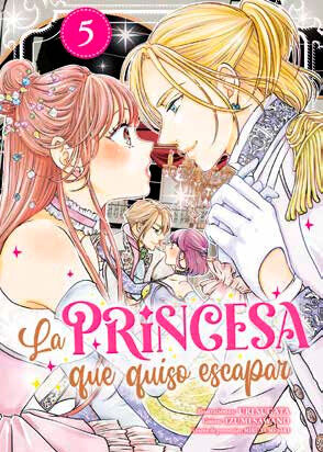 La princesa que quiso escapar 5