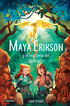 Maya Erikson 1. Maya Erikson y el misterio del laberinto
