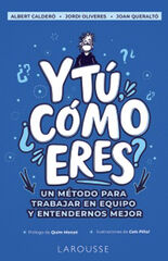 Y tú, ¿cómo eres? Y tú, ¿cómo eres?