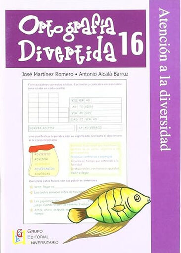 GEU Ortograf&iacute;a divertida 16 Grupo Editorial Univ 9788484919179