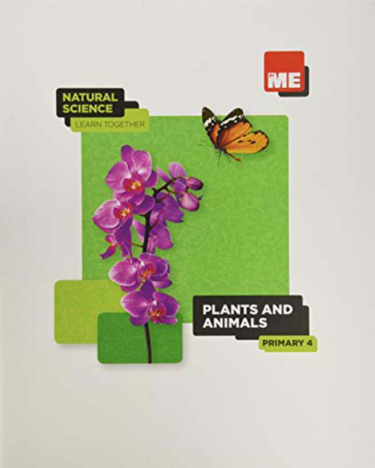 Plants and Animals. Natural Science Learn Together 4