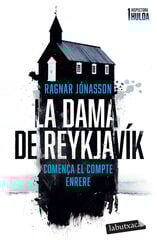La dama de Reykjavík (Sèrie Inspectora Hulda 1) La dama de Reykjavík (Sèrie Inspectora Hulda 1)