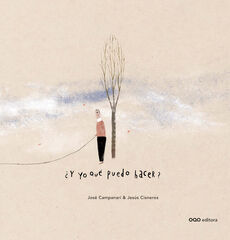 Y yo que puedo hacer? Y yo que puedo hacer?