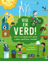 Viu en verd! Viu en verd!