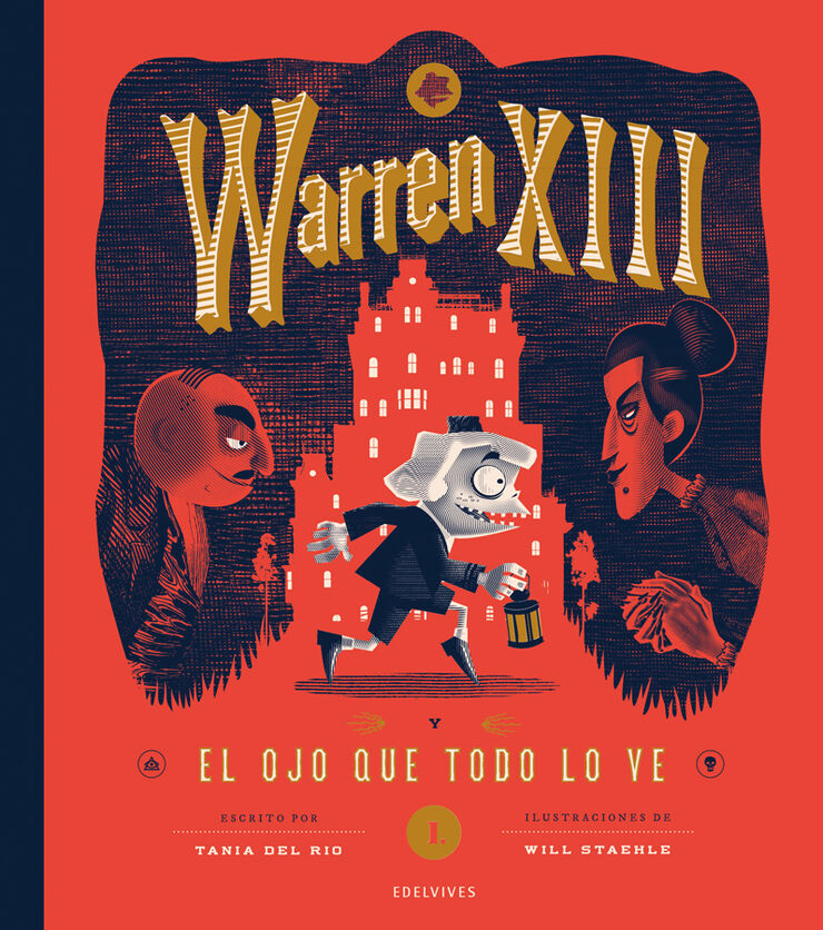 Warren XIII y El Ojo Que Todo Lo Ve