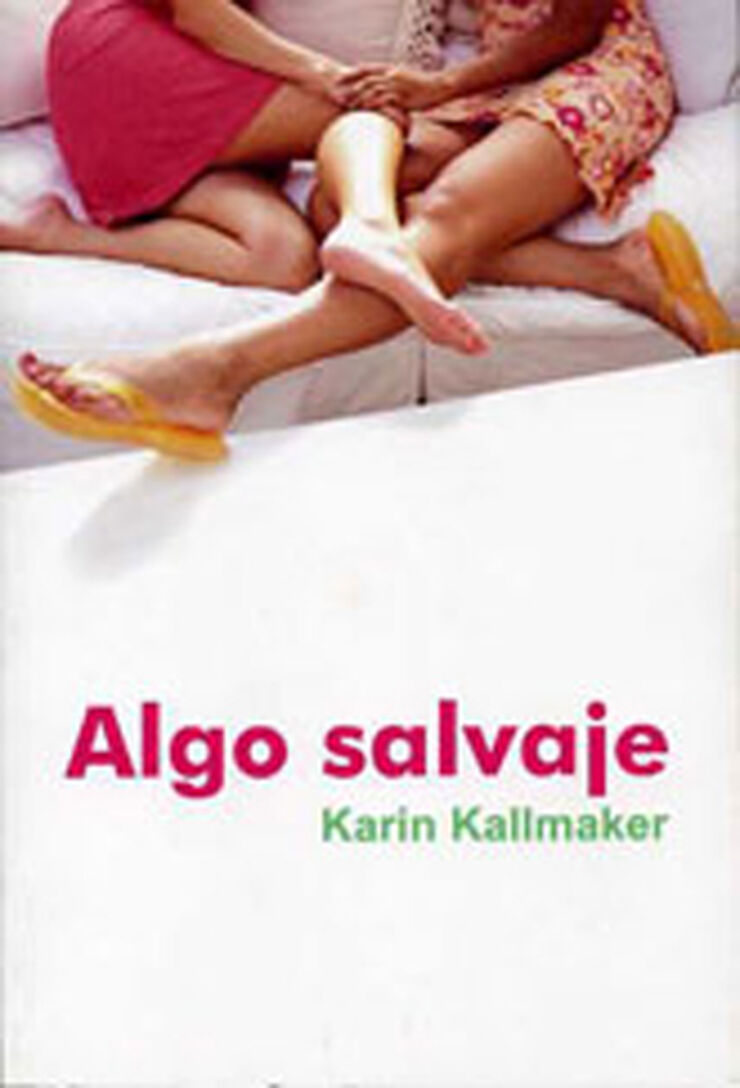 Algo salvaje