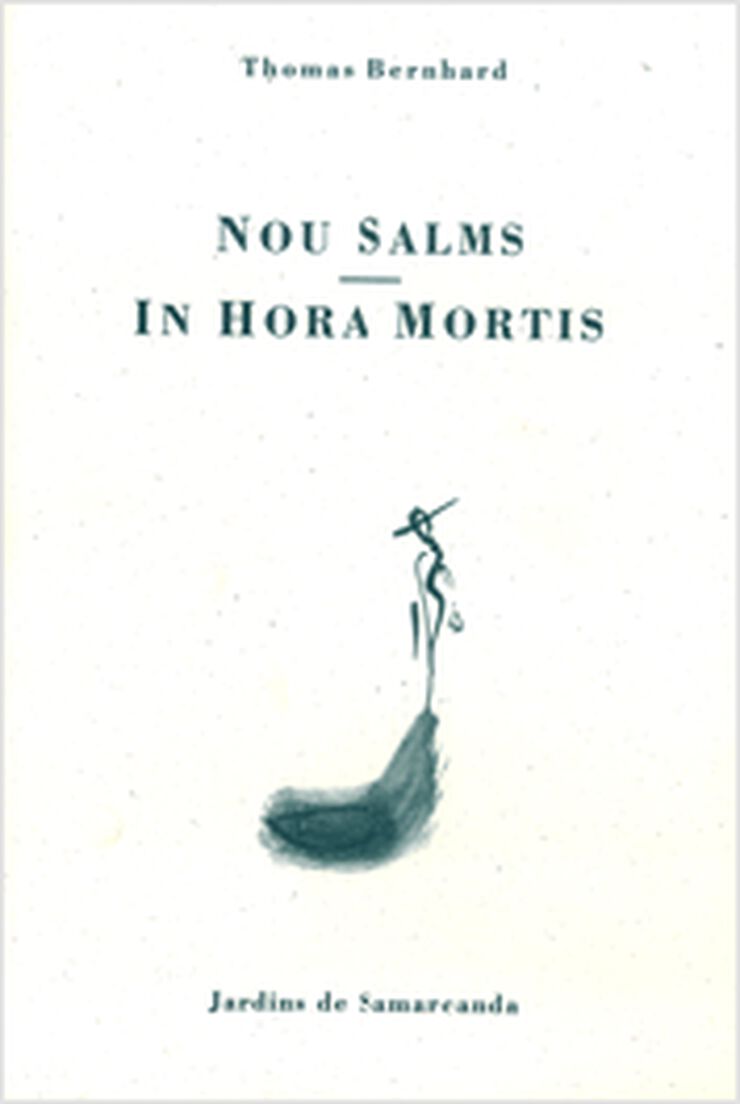 Nou Salms-In Hora Mortis