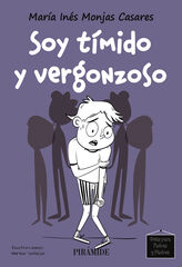Soy tímido y vergonzoso Soy tímido y vergonzoso