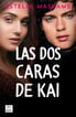 Las dos caras de Kai Las dos caras de Kai