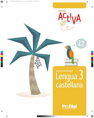 Lengua Castellana 3&ordm;Primaria Nuevo activa Prodigi