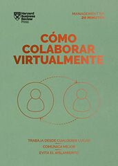 Cómo colaborar virtualmente. Serie Management en 20 minutos
