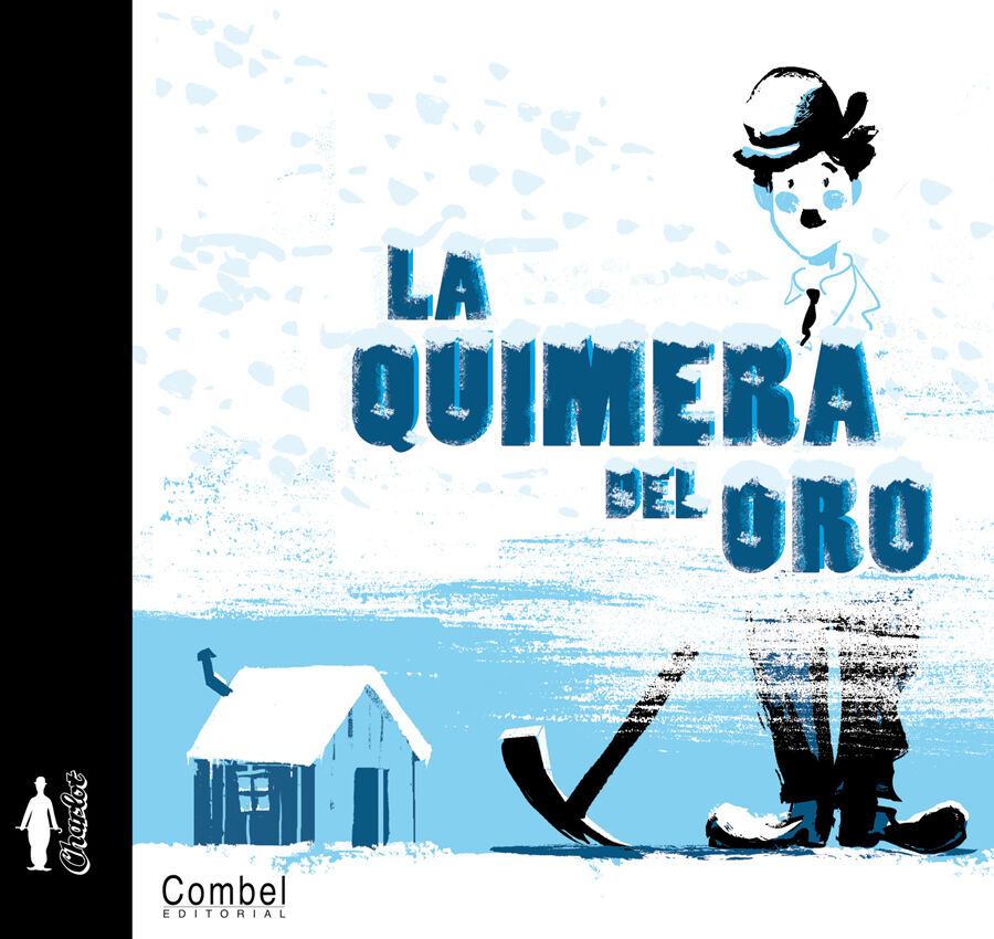 Quimera del oro, La