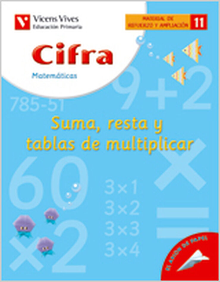 Cifra 11 Suma Resta y Tablas Multiplicar 3º Primaria Vicens Vives